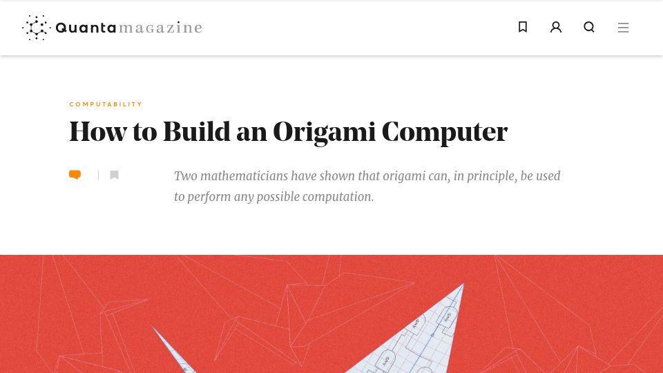 Screenshot of quantamagazine.org: How to Build an Origami Computer