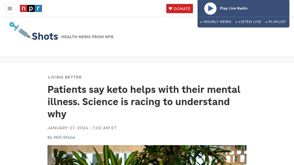Screenshot of npr.org: Patients say keto helps with mental illness. Science is racing to understand why