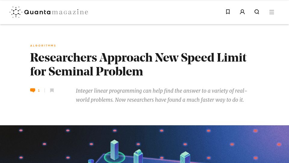 Screenshot of quantamagazine.org: Researchers have found a faster way to do integer linear programming
