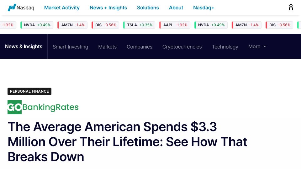 Screenshot of nasdaq.com: The Average American Spends $3.3M over Their Lifetime