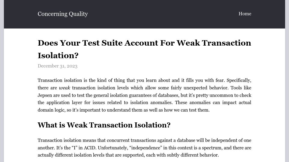 Screenshot of concerningquality.com: Does your test suite account for weak transaction isolation?