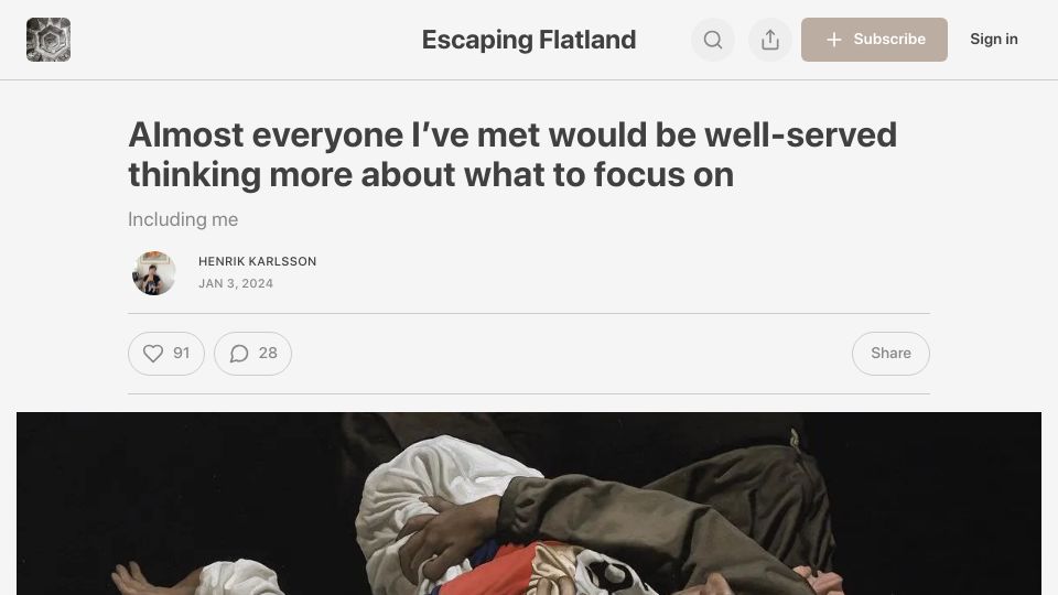 Screenshot of henrikkarlsson.xyz: Think more about what to focus on