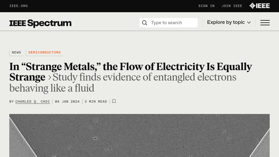 Screenshot of spectrum.ieee.org: In "Strange Metals," the Flow of Electricity Is Equally Strange