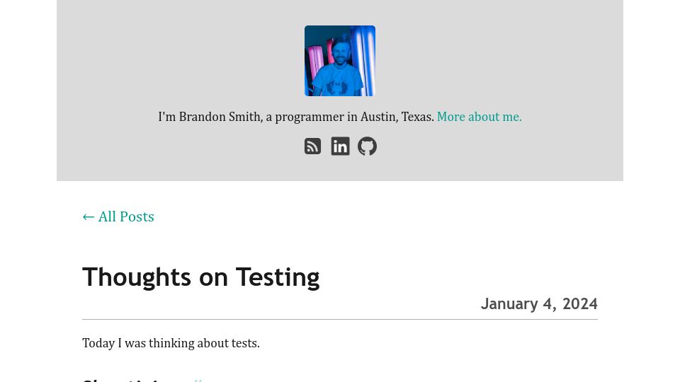 Screenshot of brandons.me: Thoughts on Testing