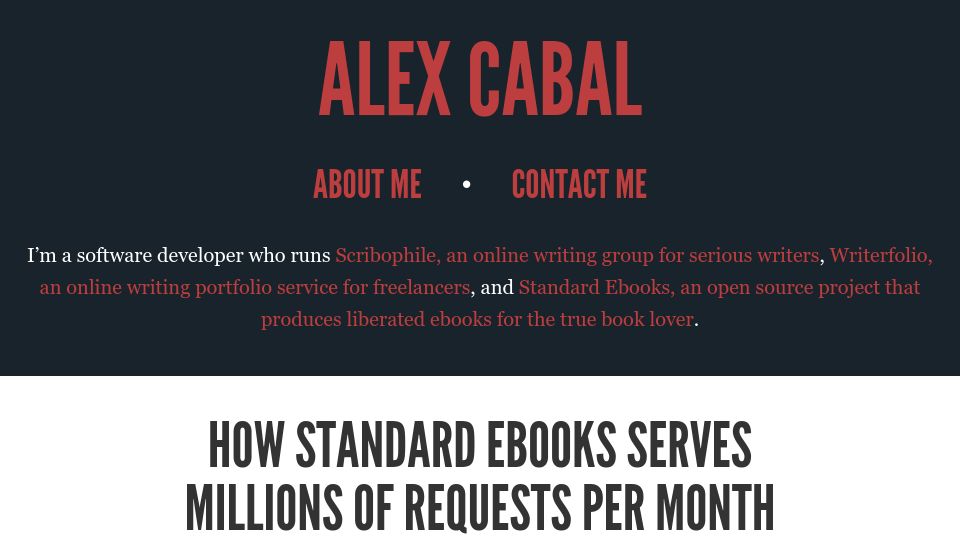 Screenshot of alexcabal.com: Standard Ebooks Serves millions of Requests per Month with a 2GB VPS (2022)