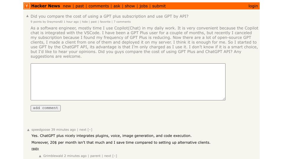 Screenshot of Hacker News post: Did you compare the cost of using a GPT plus subscription and use GPT by API?