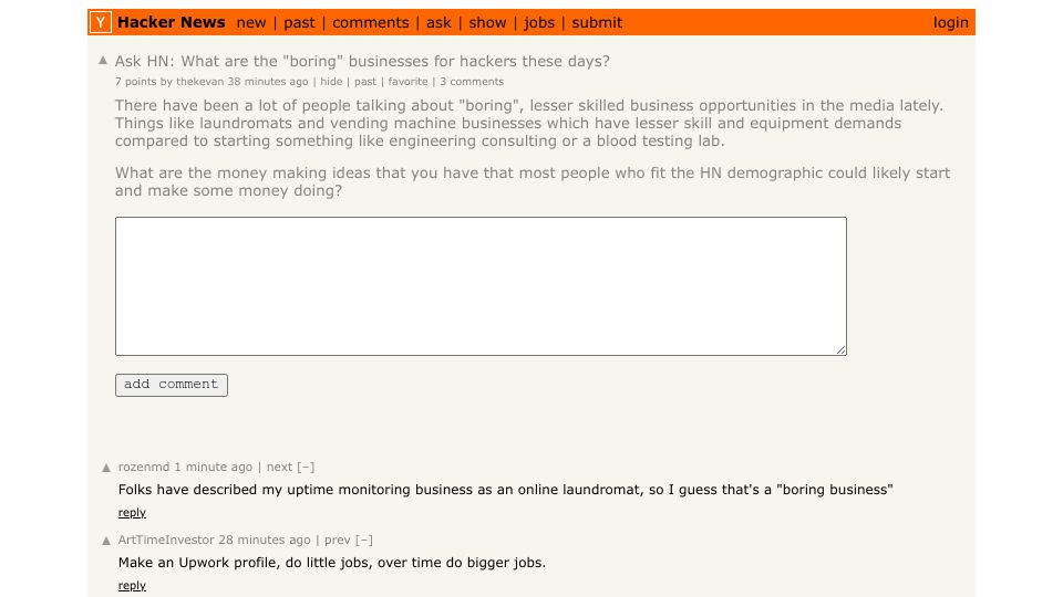 Screenshot of Hacker News post: Ask HN: What are the "boring" businesses for hackers these days?