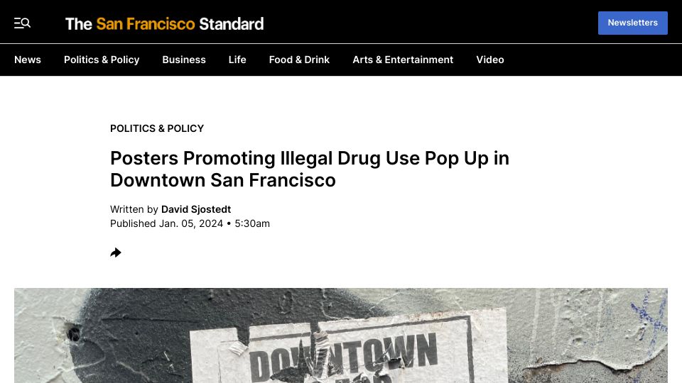 Screenshot of sfstandard.com: Posters Promoting Illegal Drug Use Pop Up in Downtown San Francisco