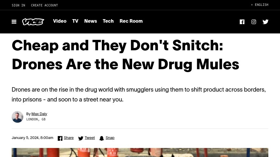 Screenshot of vice.com: Drones are the new drug mules
