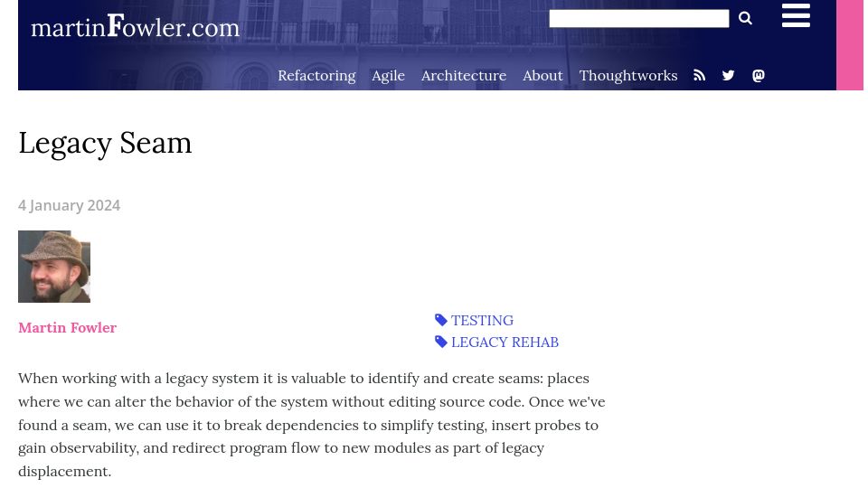 Screenshot of martinfowler.com: Legacy Seam