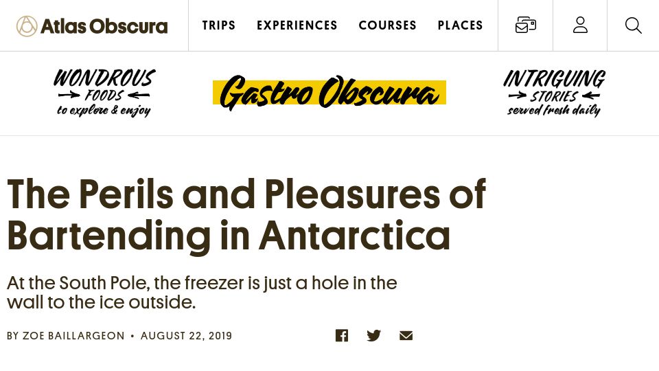 Screenshot of atlasobscura.com: The perils and pleasures of bartending in Antarctica (2017)