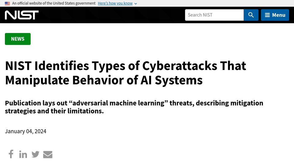 Screenshot of nist.gov: NIST identifies types of cyberattacks that manipulate behavior of AI systems