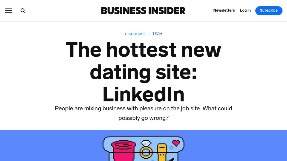 Screenshot of businessinsider.com: LinkedIn Isn't Just for Jobs Anymore. It's Now a Dating App Too