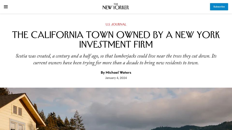 Screenshot of newyorker.com: Scotia, California is owned by a New York investment firm