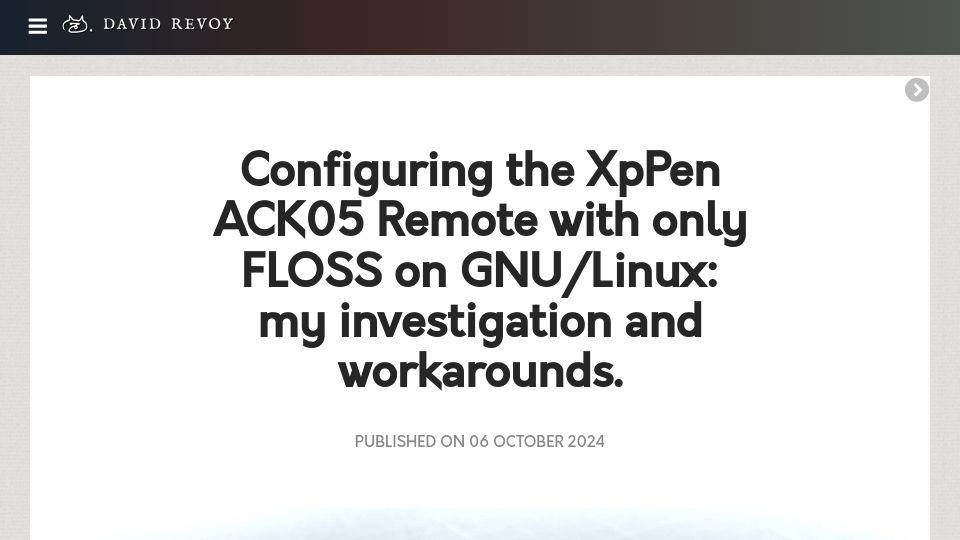 Screenshot of davidrevoy.com: Configuring the XpPen ACK05 Remote with Only Floss on GNU/Linux: My Investigati