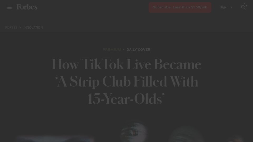 Screenshot of forbes.com: TikTok Live Became 'A Strip Club Filled with 15-Year-Olds'