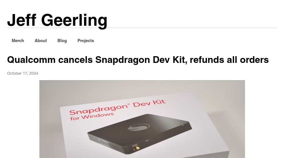 Screenshot of jeffgeerling.com: Qualcomm cancels Snapdragon Dev Kit, refunds all orders