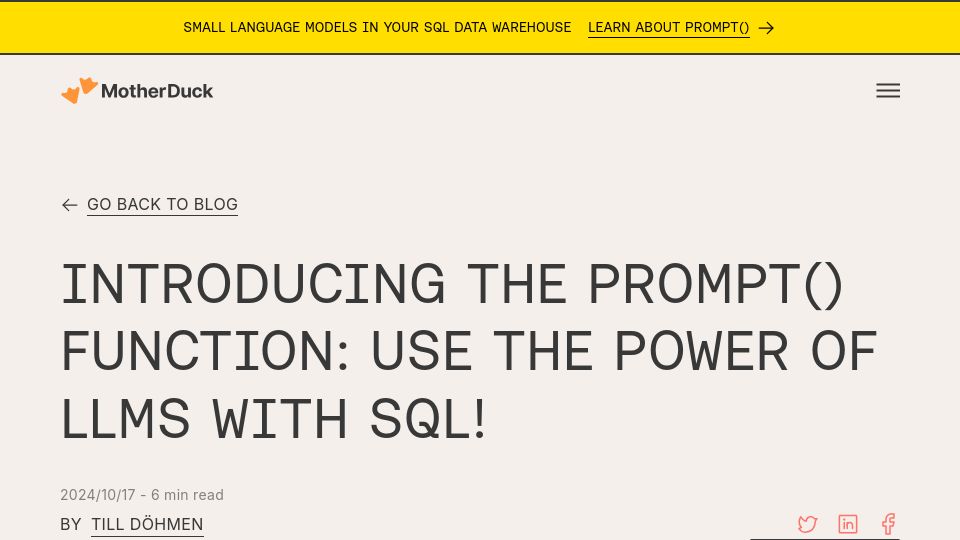 Screenshot of motherduck.com: The Prompt() Function: Use the Power of LLMs with SQL