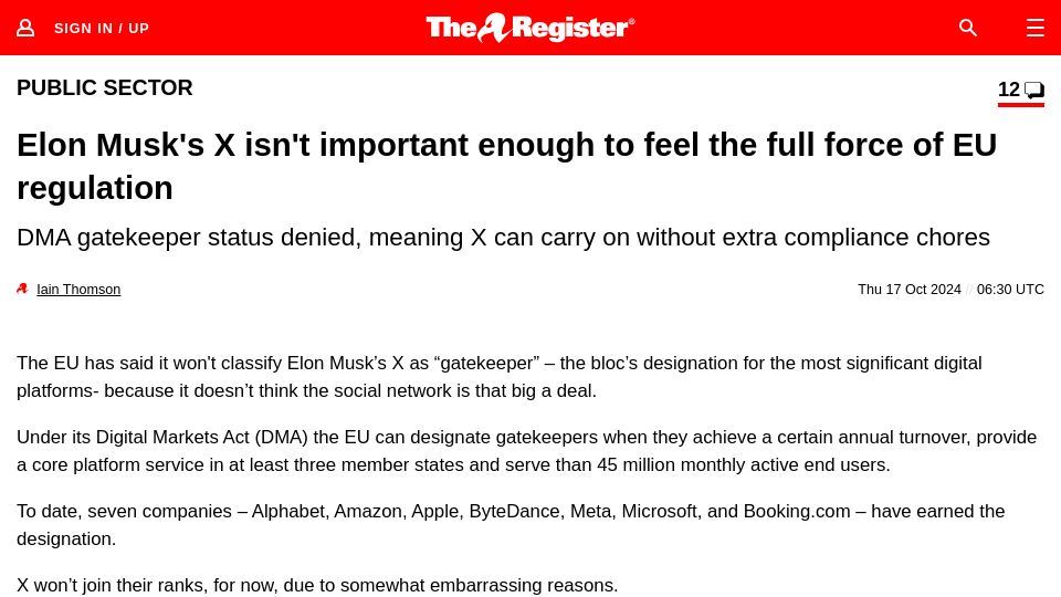 Screenshot of theregister.com: X isn't important enough to feel the full force of EU regulation