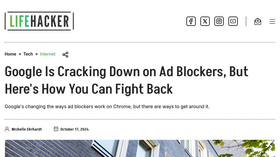 Screenshot of lifehacker.com: Google Is Cracking Down on Ad Blockers, But Here's How You Can Fight Back