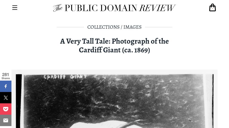 Screenshot of publicdomainreview.org: A Tall Tale: Photograph of the Cardiff Giant (Ca. 1869)