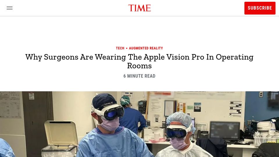 Screenshot of time.com: Why Surgeons Are Wearing the Apple Vision Pro in Operating Rooms