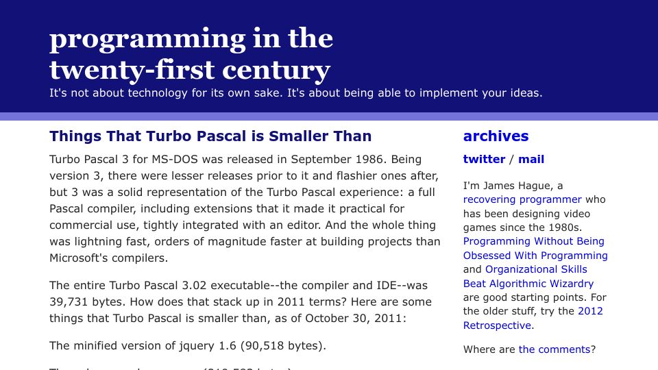 Screenshot of prog21.dadgum.com: Things That Turbo Pascal Is Smaller Than (2011)