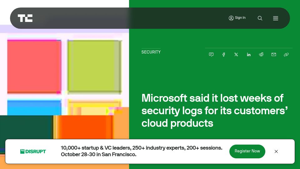 Screenshot of techcrunch.com: Microsoft said it lost weeks of security logs for its customers' cloud products