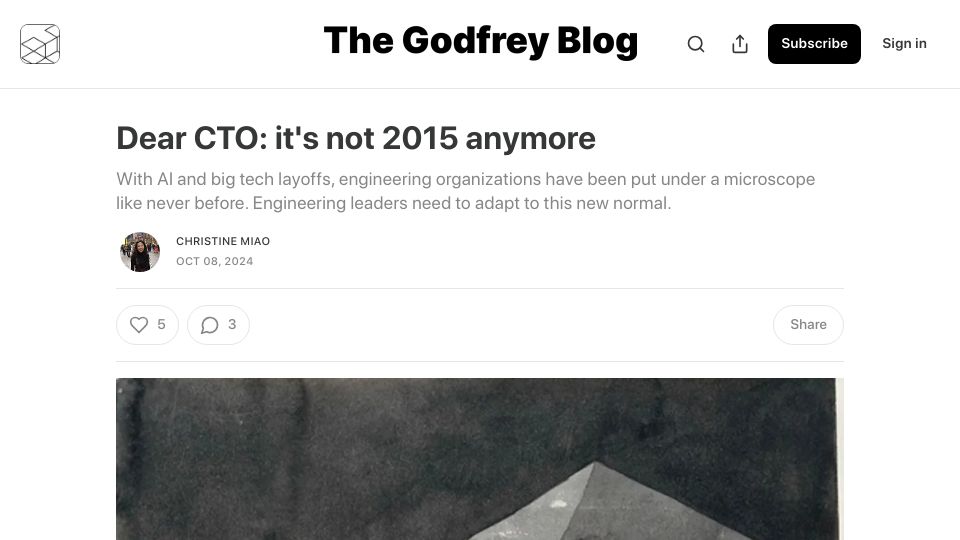 Screenshot of blog.godfreyai.com: Dear CTO: it's not 2015 anymore