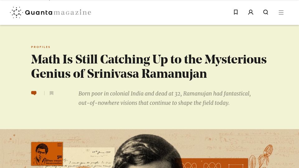 Screenshot of quantamagazine.org: Math is still catching up to the genius of Ramanujan