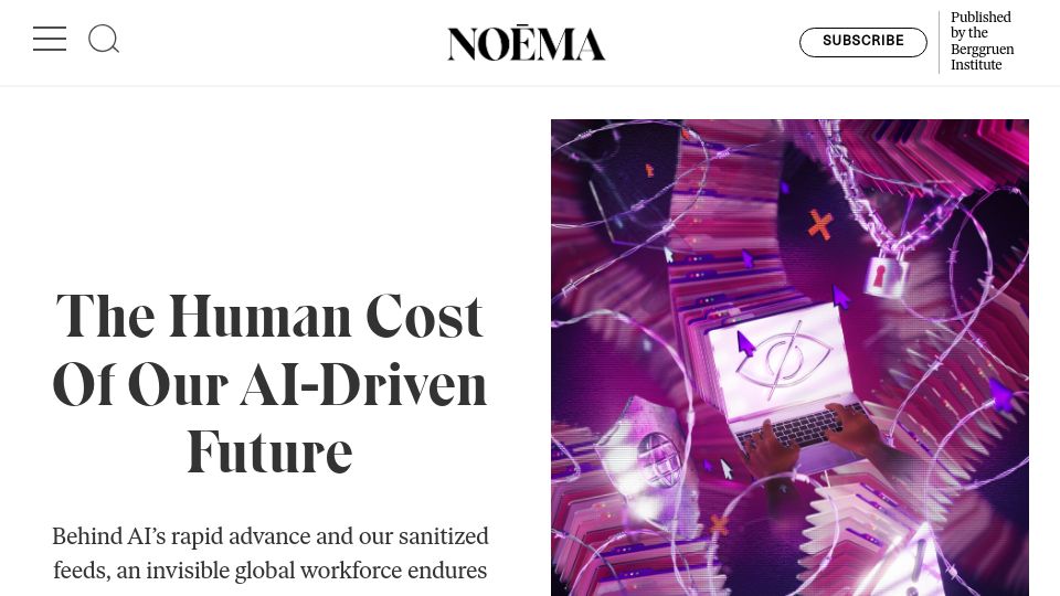 Screenshot of noemamag.com: The Human Cost of Our AI-Driven Future