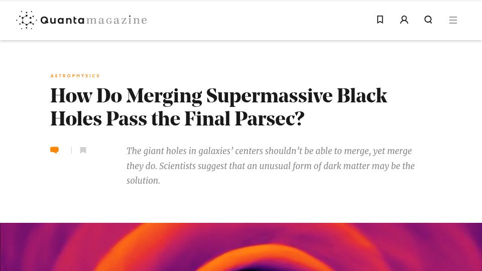 Screenshot of quantamagazine.org: How do merging supermassive black holes pass the final parsec?