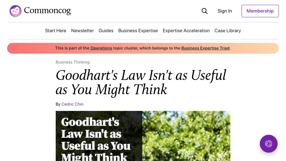 Screenshot of commoncog.com: Goodhart’s law isn’t as useful as you might think (2023)