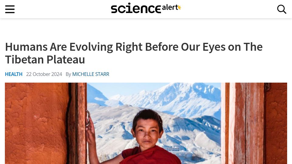 Screenshot of sciencealert.com: Adaptation to high-altitude hypoxia on the Tibetan Plateau