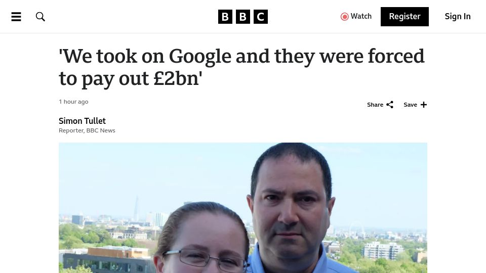 Screenshot of bbc.com: "We took on Google and they were forced to pay out £2B"