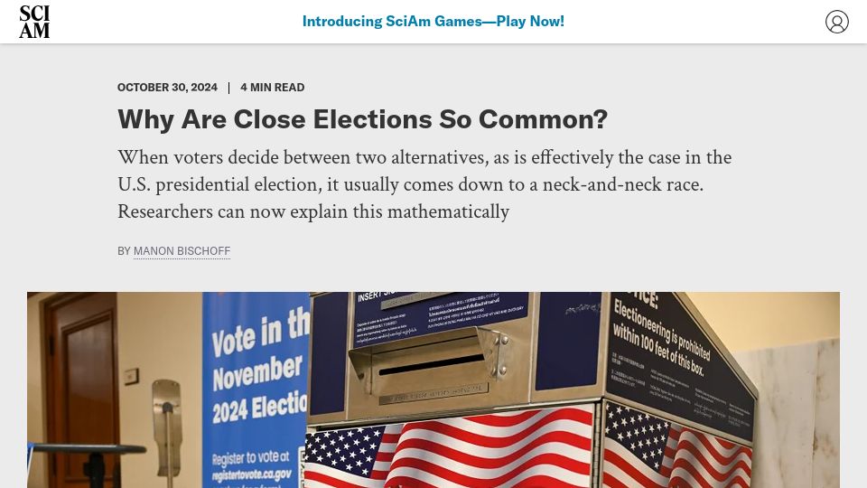 Screenshot of scientificamerican.com: Why Are Close Elections So Common?