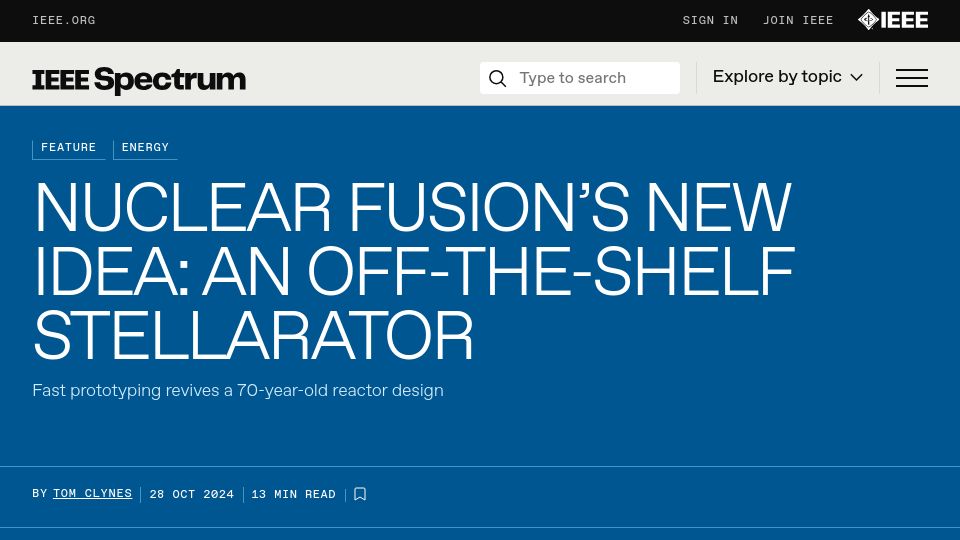 Screenshot of spectrum.ieee.org: Nuclear Fusion's New Idea: An Off-the-Shelf Stellarator