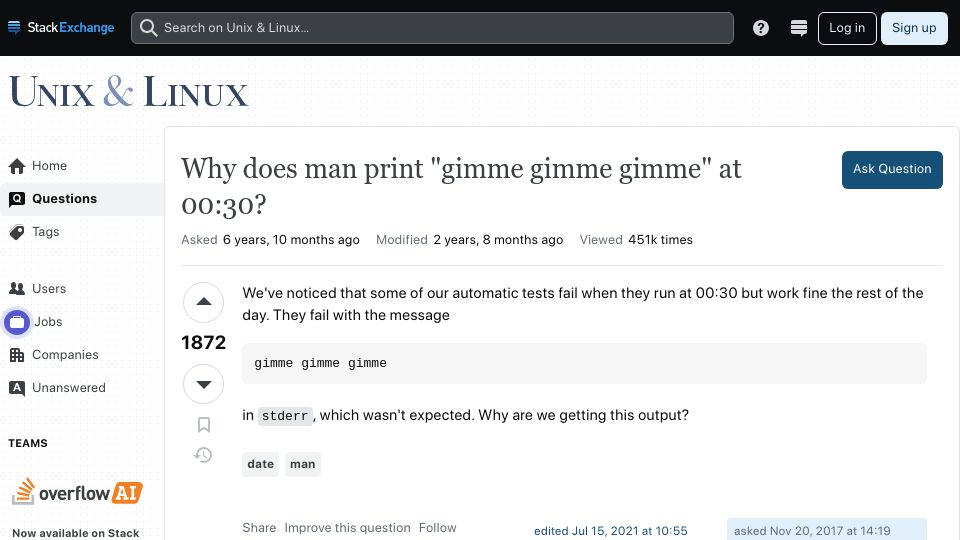 Screenshot of unix.stackexchange.com: Why does man print "gimme gimme gimme" at 00:30? (2017)