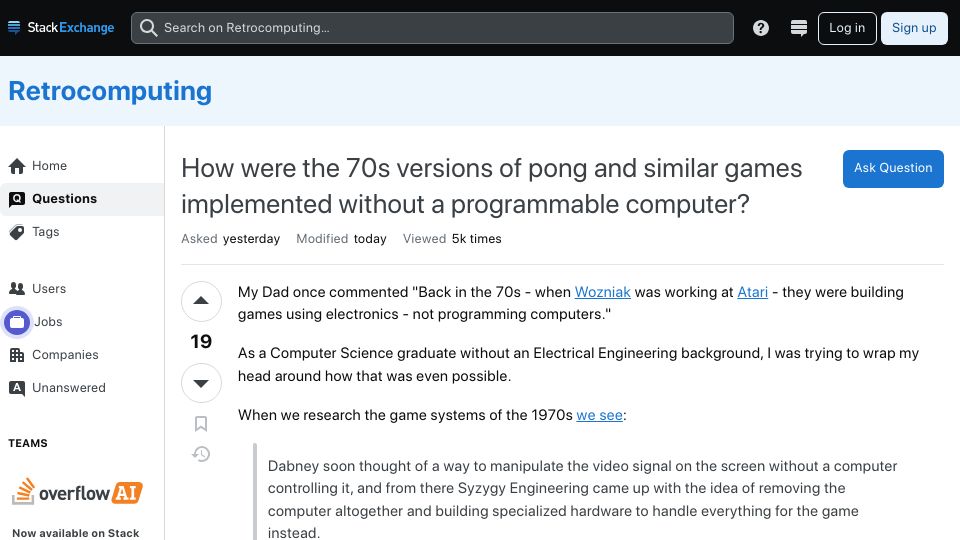 Screenshot of retrocomputing.stackexchange.com: How were 70s versions of games like Pong built without a programmable computer?