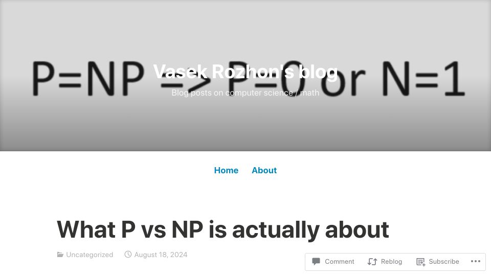 Screenshot of vasekrozhon.wordpress.com: What P vs. NP is about