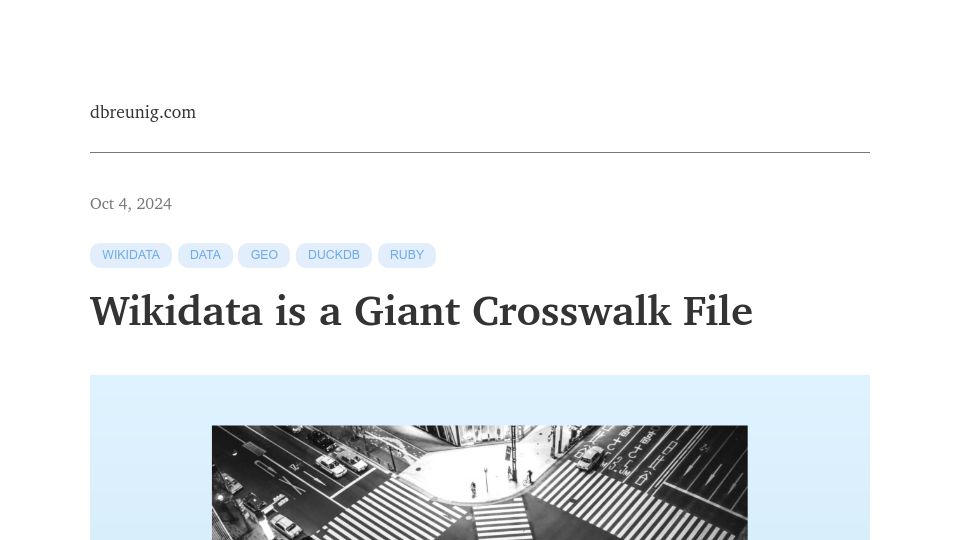 Screenshot of dbreunig.com: Wikidata as a Giant Crosswalk File