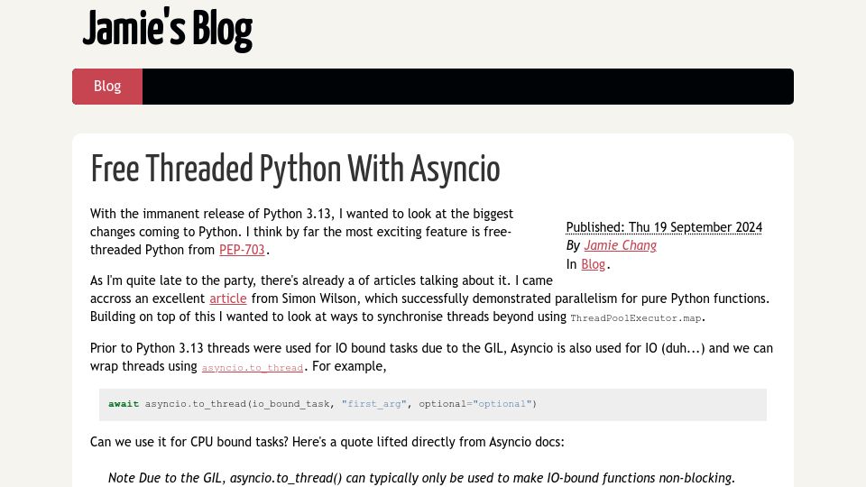Screenshot of blog.changs.co.uk: Free Threaded Python with Asyncio