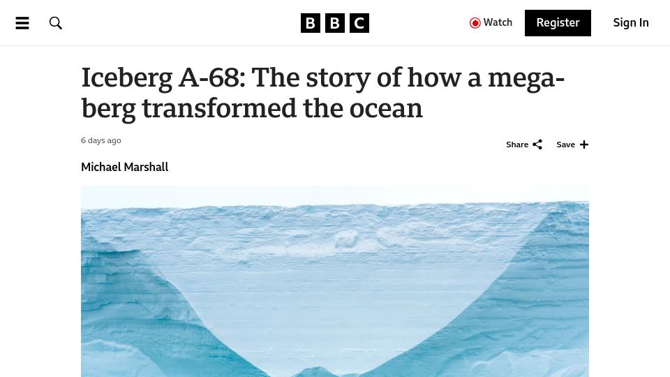 Screenshot of bbc.com: Iceberg A-68: The story of how a mega-berg transformed the ocean