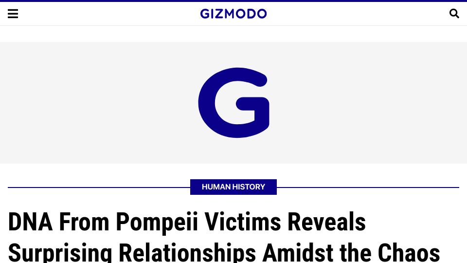 Screenshot of gizmodo.com: DNA from Pompeii Victims Reveals Surprising Relationships Amidst the Chaos