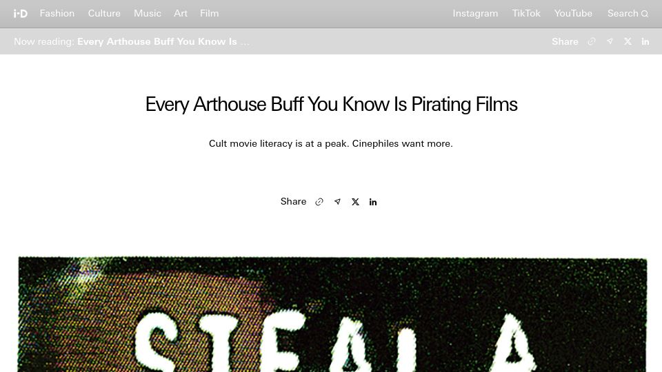 Screenshot of i-d.co: Every Arthouse Buff You Know Is Pirating Films