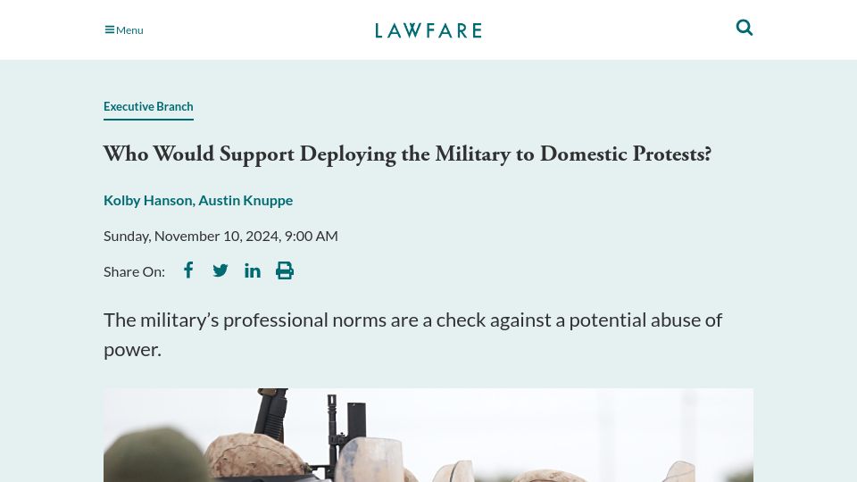 Screenshot of lawfaremedia.org: Who Would Support Deploying the Military to Domestic Protests?