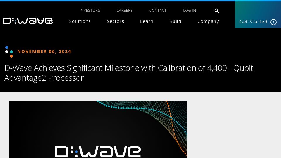 Screenshot of dwavesys.com: D-Wave achieves calibration of Advantage2 processor
