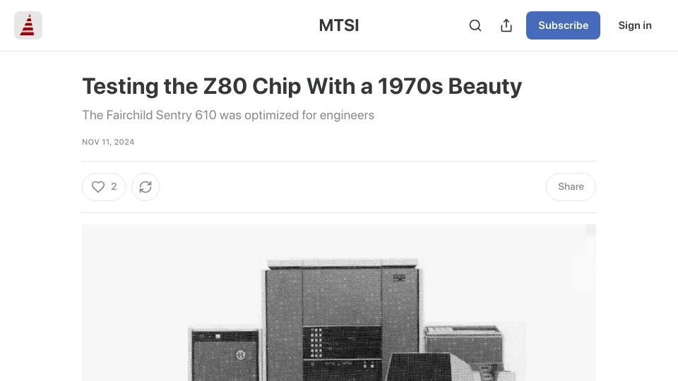 Screenshot of mtsi.substack.com: Testing the Z80 Chip with a 1970s Beauty