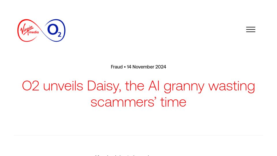 Screenshot of news.virginmediao2.co.uk: Daisy, an AI granny wasting scammers' time