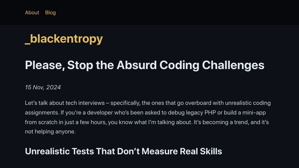 Screenshot of blackentropy.bearblog.dev: Please stop the coding challenges